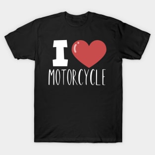 I love Motorcycle T-Shirt